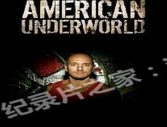 Discovery ̽Ƶ American Underworld