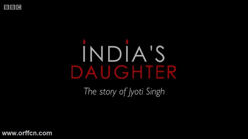 BBC¼Ƭ ӡȵŮ India's Daughter